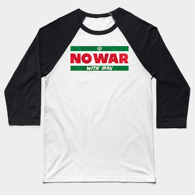 No War With Iran Baseball T-Shirt by BethsdaleArt